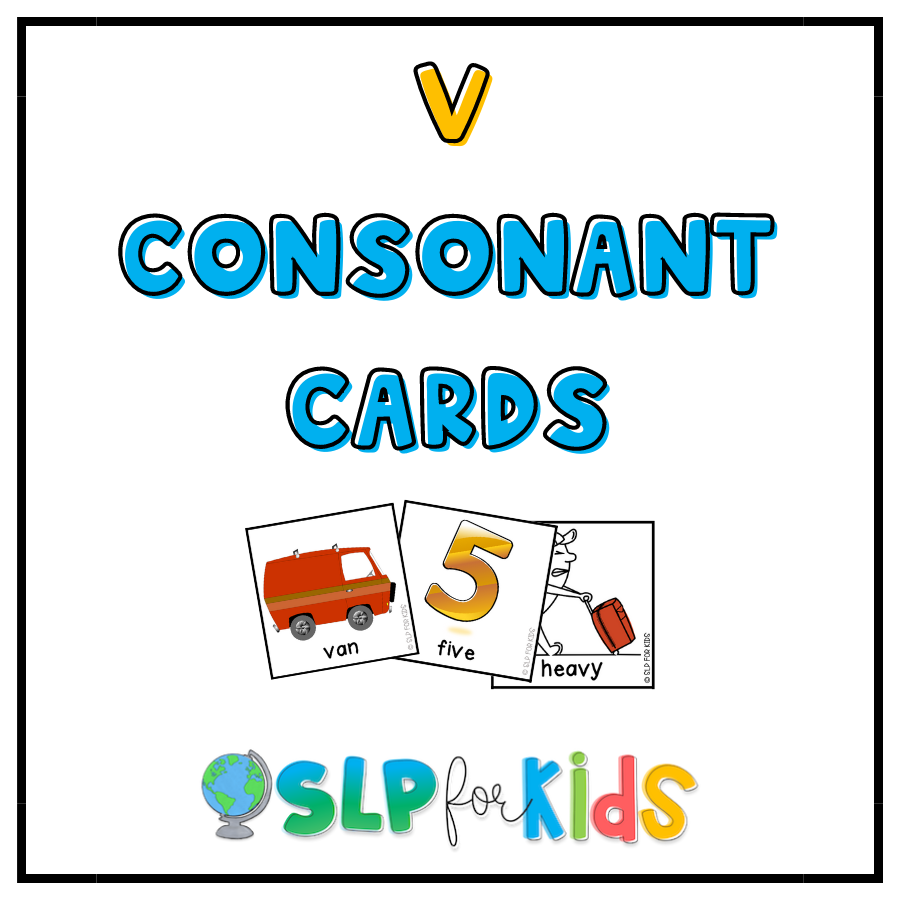 V Consonant Cards for Speech Sound and Phonological Awareness Therapy