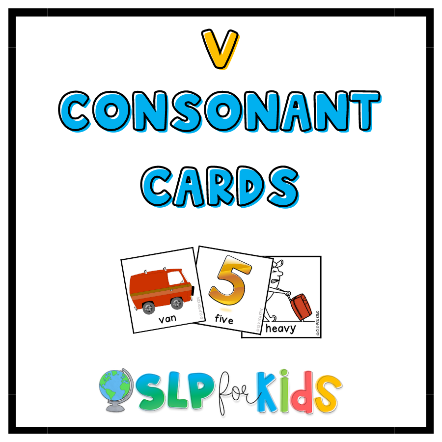 V Consonant Cards for Speech Sound and Phonological Awareness Therapy