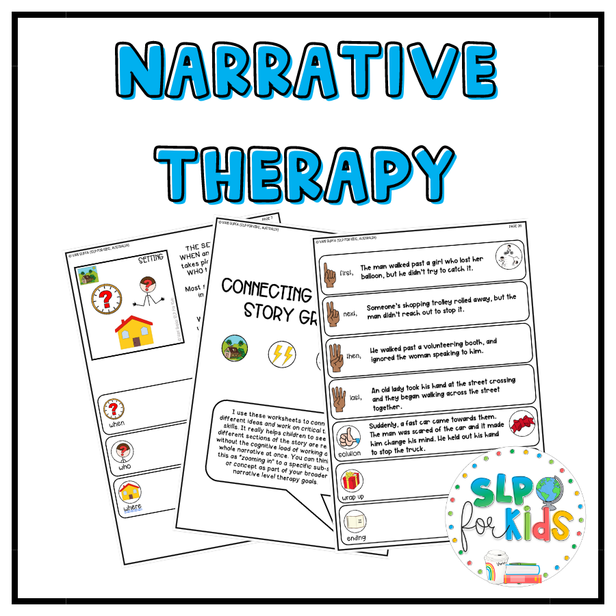 Narrative Therapy Program - Using Story Grammar for Language Therapy
